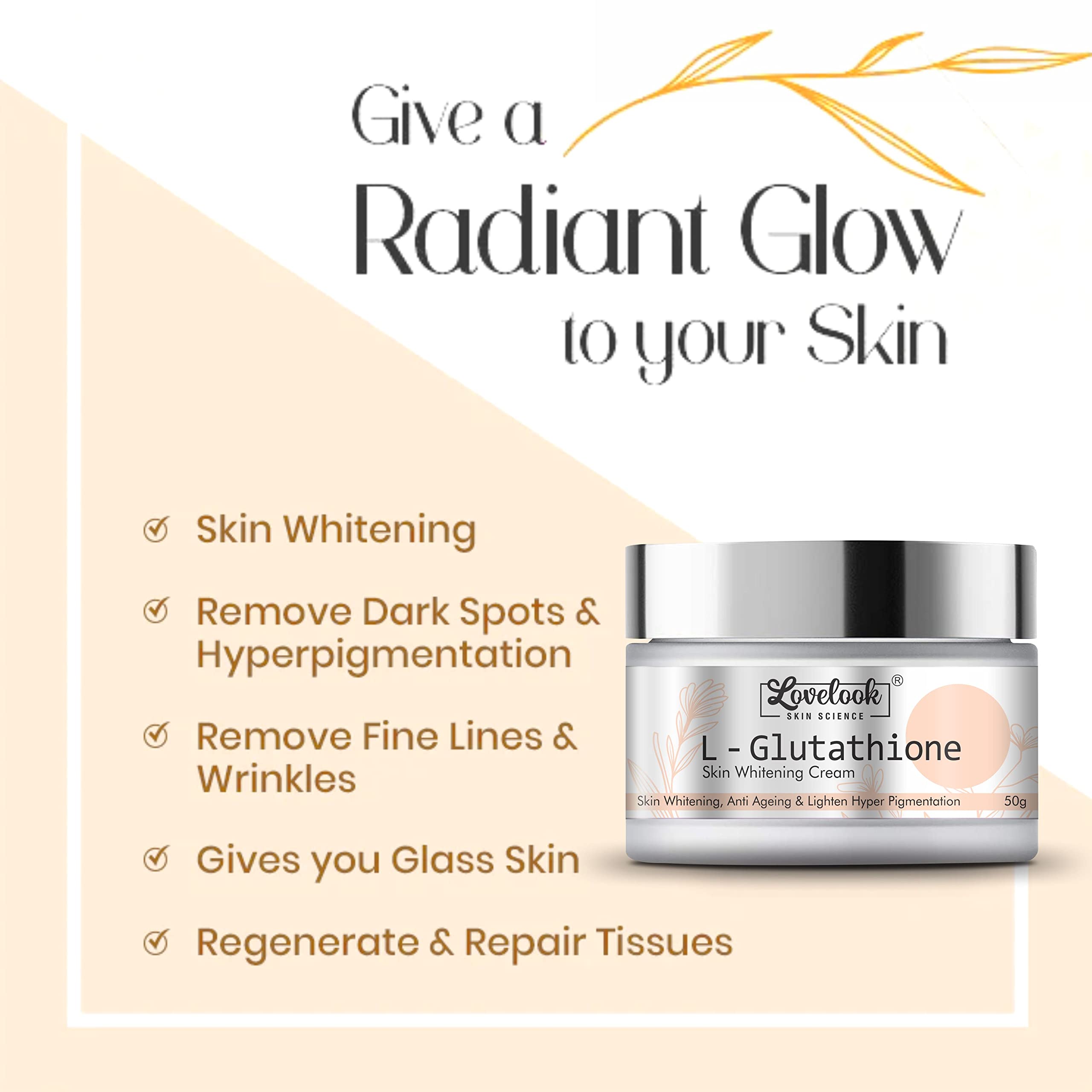 Lovelook L-Glutathione Cream for Skin Whitening & Anti-Aging | Brightening Face Moisturizer for Glass Skin Effect | 50g | Day & Night Use for Radiant Complexion