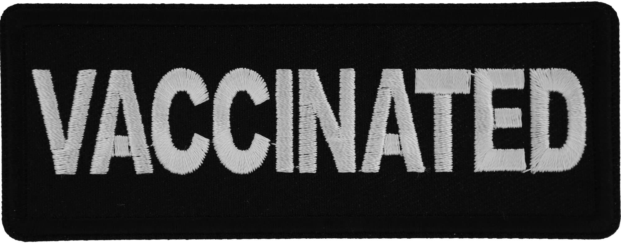 Vaccinated Embroidered Iron-On Patch 4x1.5 Inch - Durable Sew-On Badge for Jackets, Bags & Hats - Perfect for Backpacks, Denim & DIY Crafts