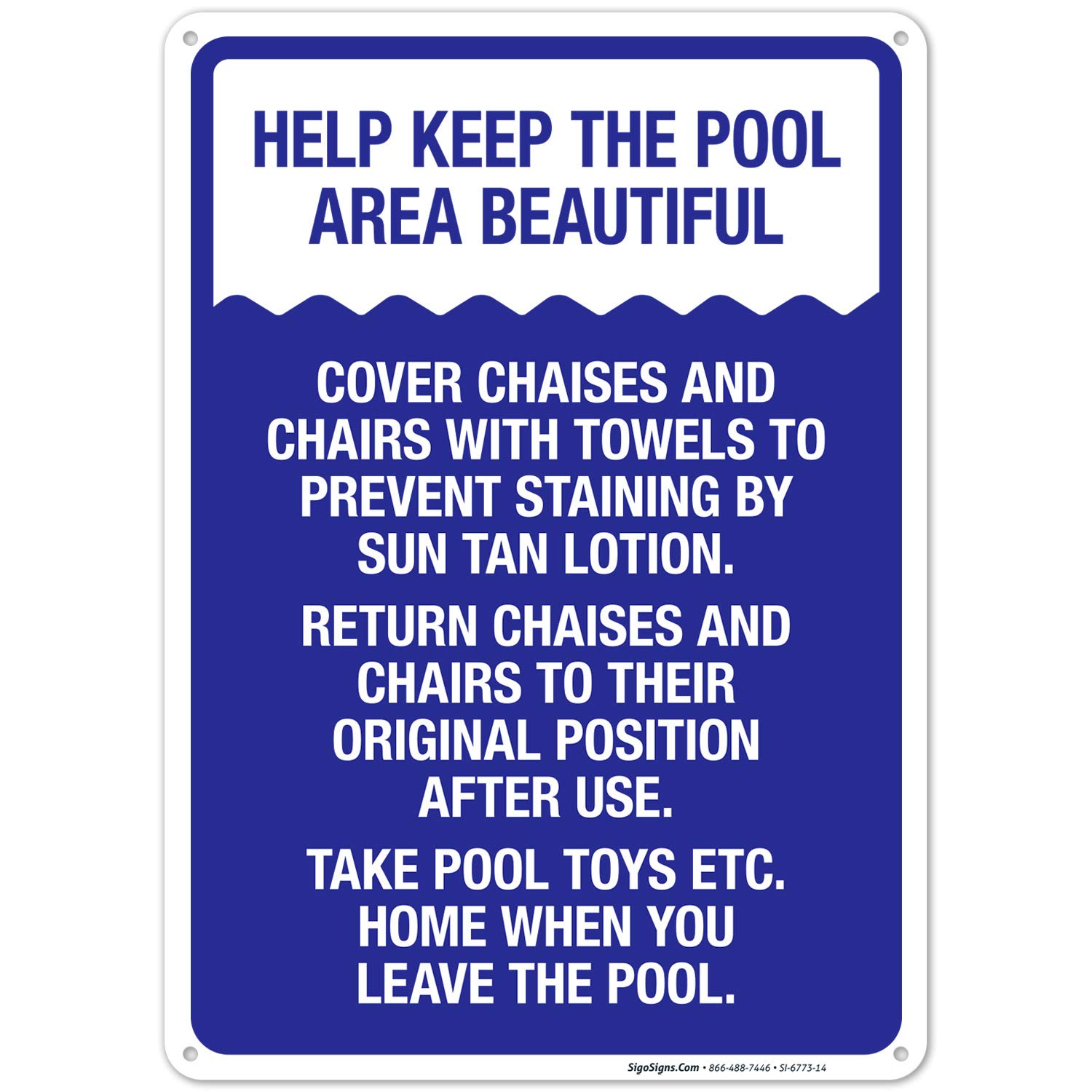Pool Rules Sign - Sigo 10x14 Inch Keep The Pool Area Beautiful Sign, 55 Mil Thick HDPS Plastic, Made in USA - Perfect for Community Pools, Hotels & Backyard Swimming Areas