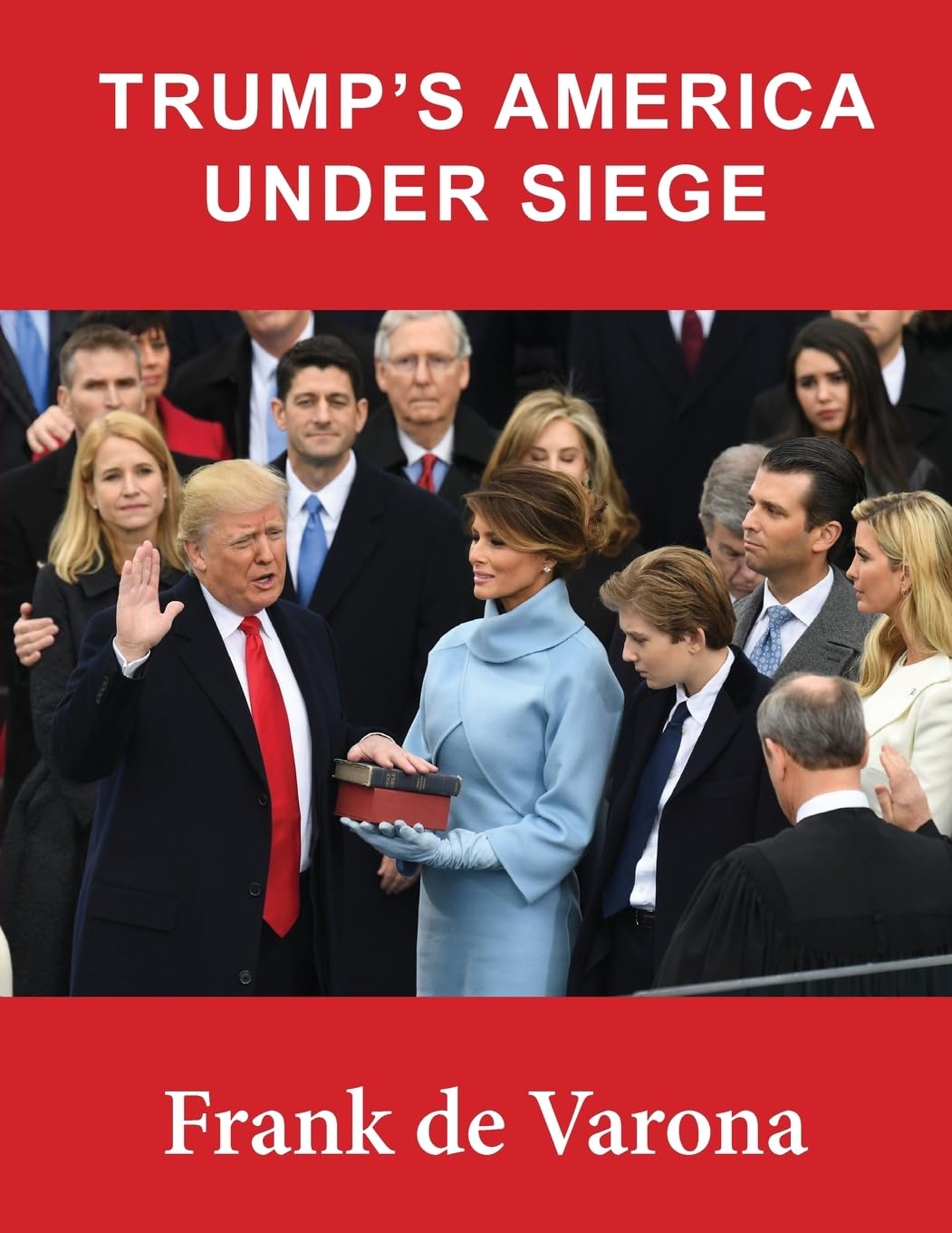 Trump's America Under Siege - Political Analysis & Current Affairs Book | Explore US Politics, Leadership Challenges & National Security Issues | Perfect for History Buffs & Political Enthusiasts