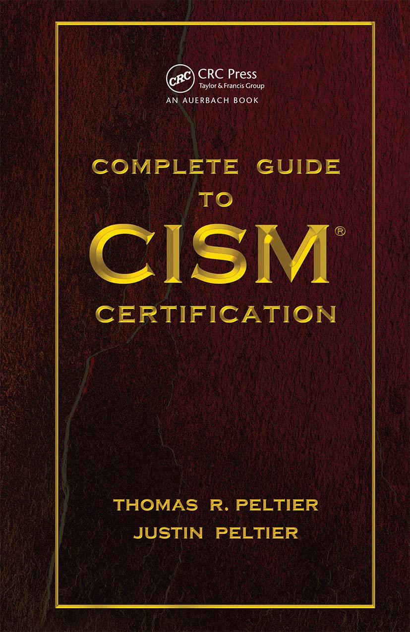 CISM Certification Guide 2024 - Study Materials, Exam Tips & Preparation Strategies for Information Security Managers | Boost Your IT Career & Cybersecurity Skills