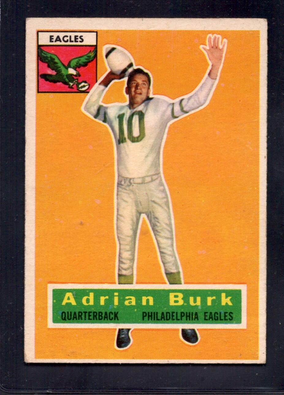 1956 Topps #52 Adrian Burk Philadelphia Eagles Vintage Football Card - Perfect for Collectors, Sports Memorabilia Displays & NFL Fan Gifts