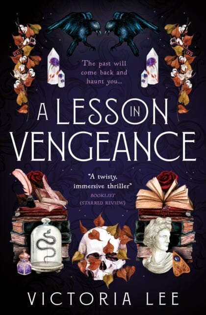 A Lesson in Vengeance by Victoria Lee - Dark Academia Thriller Novel for Book Clubs & Gothic Fiction Lovers