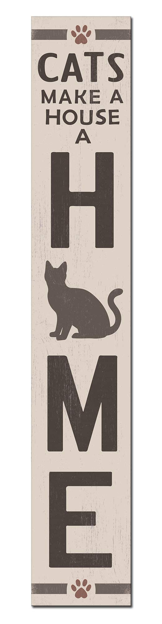 Country Marketplaces 'Cats Make A House A Home' Vertical Porch Sign - 8x46.5 Inches Rustic Farmhouse Decor for Front Door, Patio & Garden Entryway