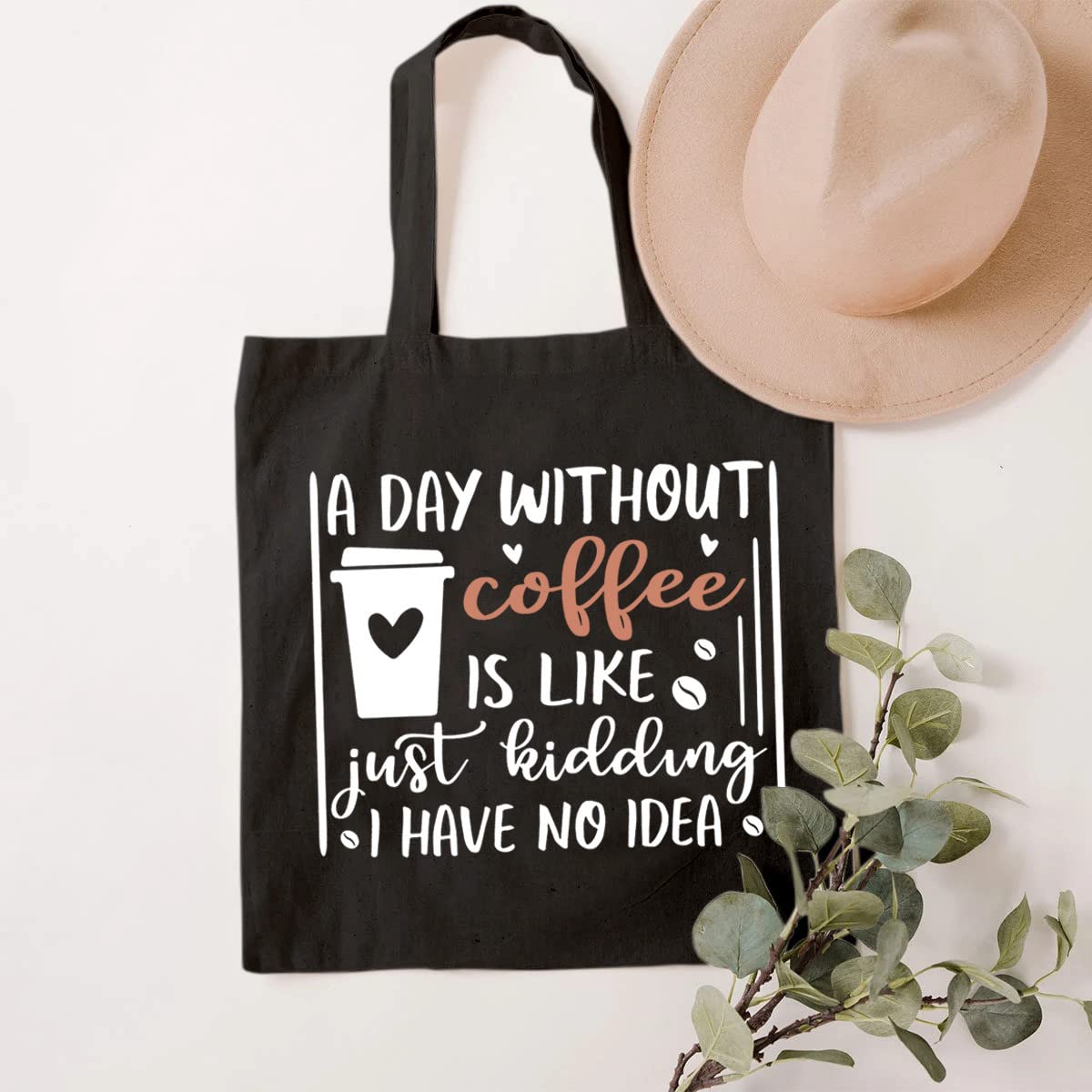 SAUIVD Funny Coffee Quote Reusable Canvas Tote Bag - 'A Day Without Coffee' Grocery Shopping Bag for Coffee Lovers | Perfect for Groceries, Beach, Work & Daily Errands