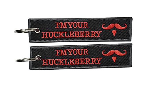 I'm Your Huckleberry