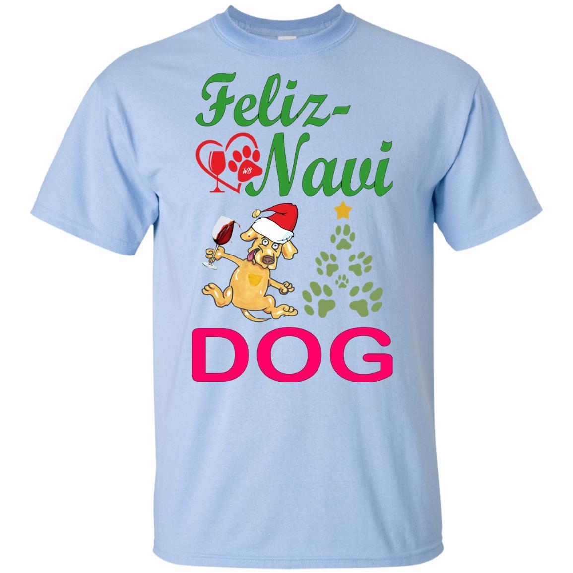 Feliz Navi Dog Youth Ultra Cotton T-Shirt | Funny Christmas Pet Lover Gift | WineyBitches.co | Perfect for Holiday Parties & Family Gatherings
