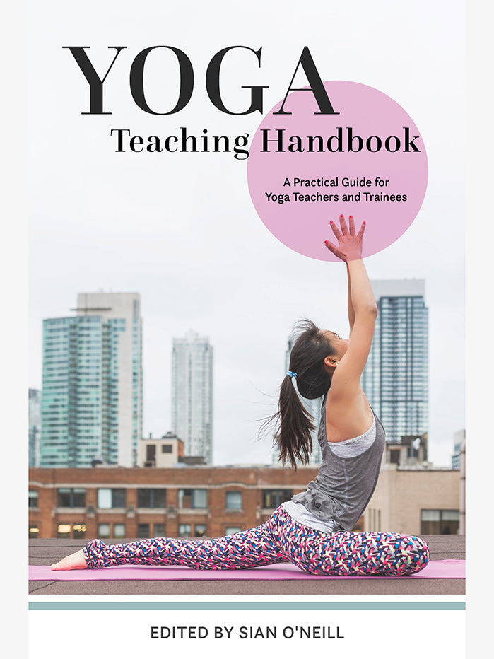 Yoga Teaching Handbook - Complete Guide for Yoga Instructors & Students | Perfect for Yoga Classes, Teacher Training & Home Practice