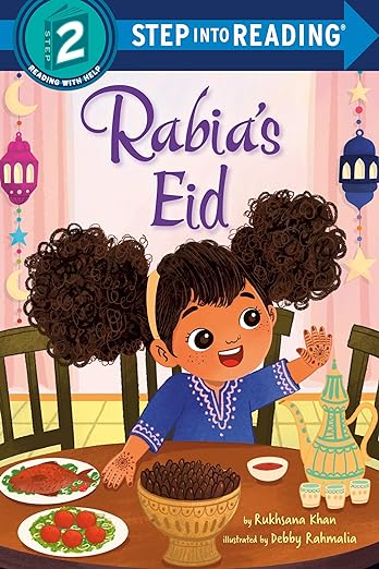 Rabia's Eid - Step into Reading Book for Kids | Islamic Holiday Story for Children | Perfect for Classroom, Homeschool & Bedtime Reading