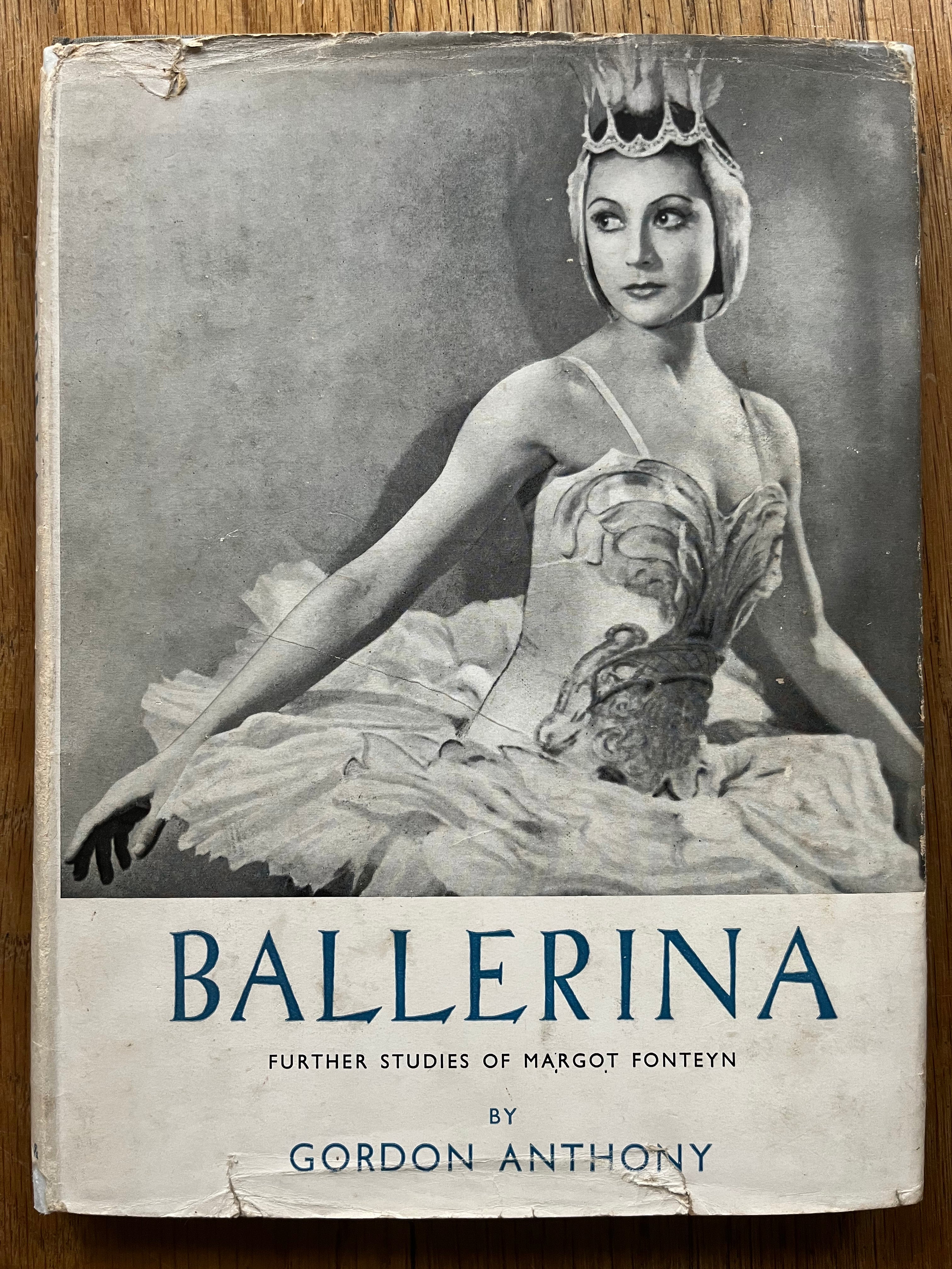 Ballerina Further Studies of Margot Fonteyn - Ballet Dance Book for Advanced Dancers & Teachers - Perfect for Ballet Training, Choreography Inspiration & Dance History Studies