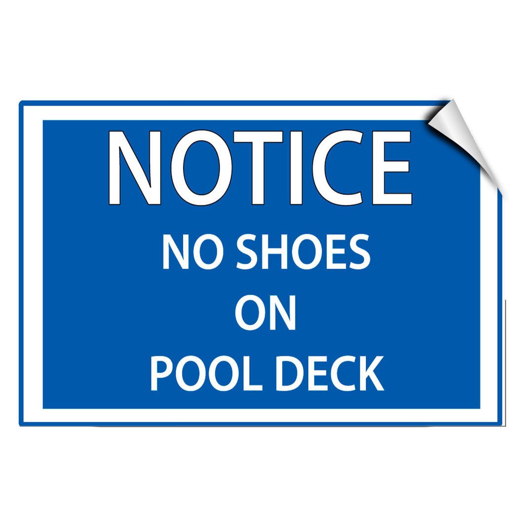 No Shoes on Pool Deck Sign - Durable Vinyl Decal Sticker for Swimming Pools - Waterproof & UV Resistant - Perfect for Pool Safety Rules & Deck Decor