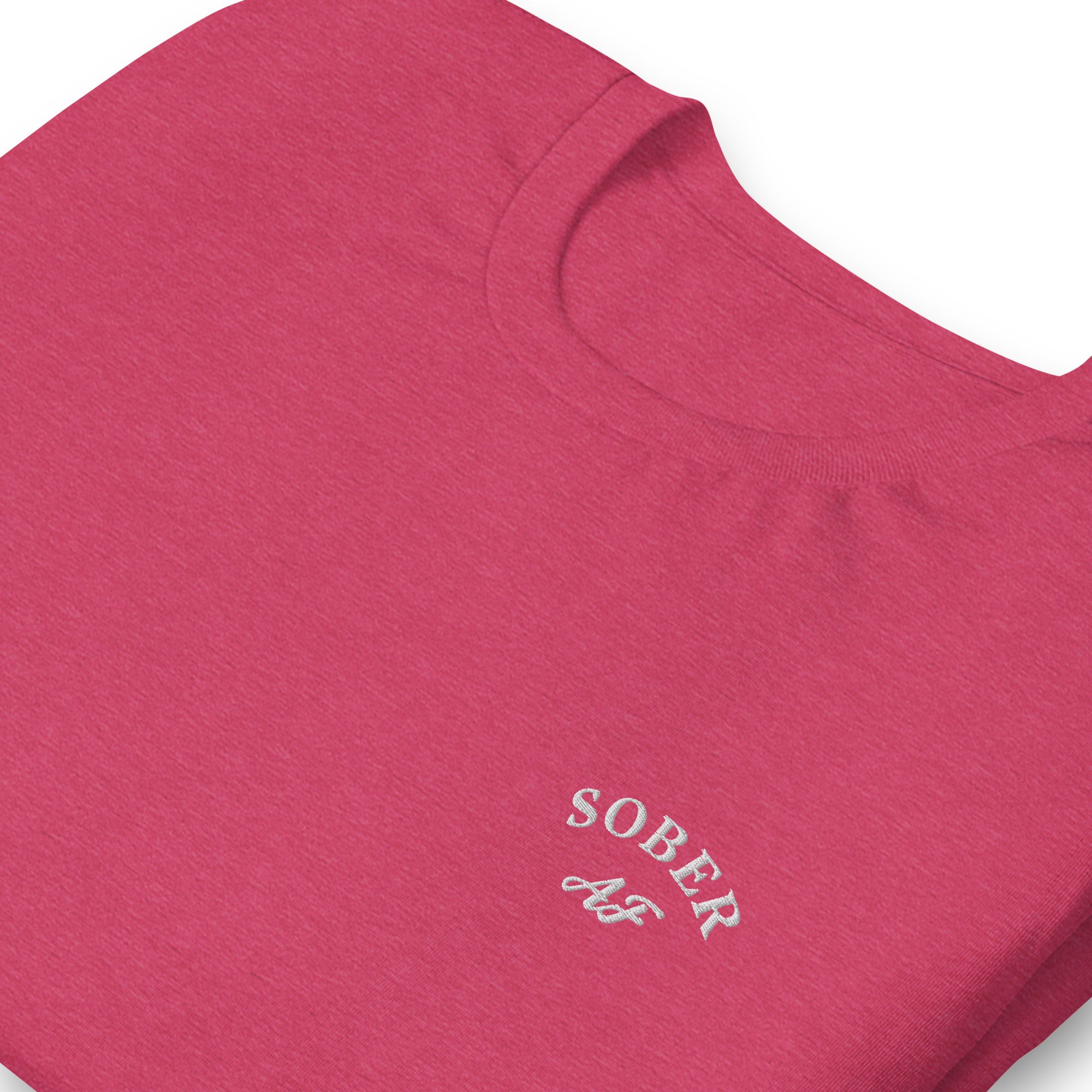 Sober AF Embroidered T-Shirt for Men & Women - Funny Alcohol-Free Statement Tee - Perfect for Sober Living, Recovery, and AA Meetings