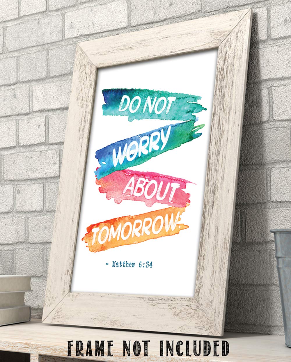 TJ Originals - Matthew 6:34 Bible Verse Wall Art - 'Do Not Worry About Tomorrow' Christian Scripture Print - 11x14 Inspirational Home Decor for Living Room, Bedroom & Office - Perfect Gift for Women, Family & Friends (Paint Stripes Design)