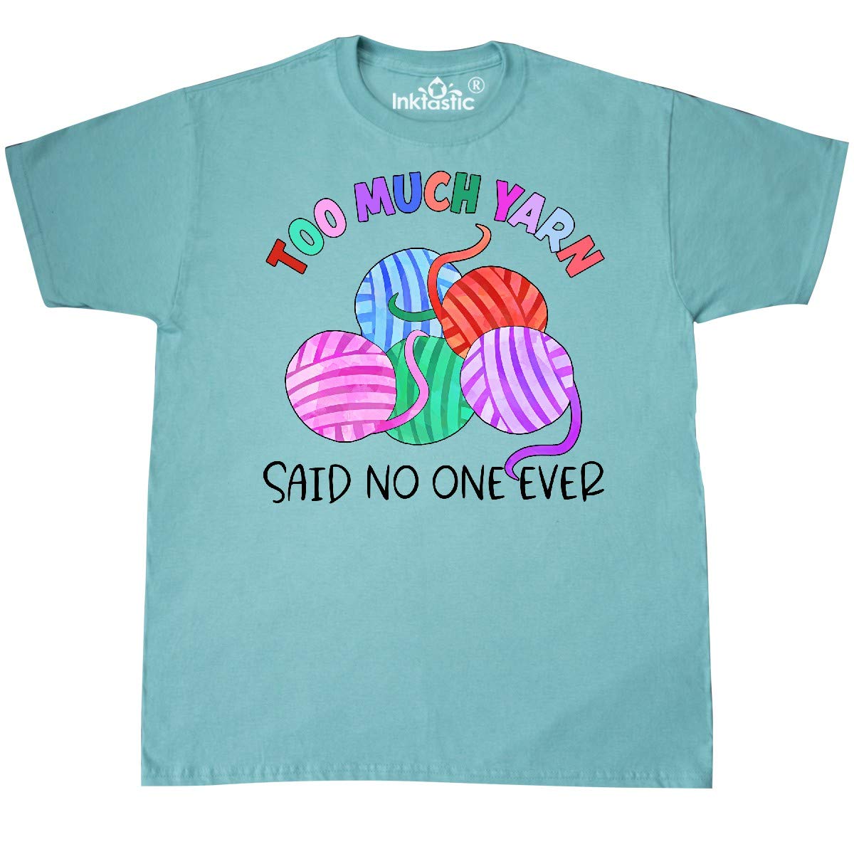Inktastic 'Too Much Yarn Said No 1 Ever' Funny Knitting T-Shirt for Women | Soft Cotton Graphic Tee | Perfect Gift for Knitters & Yarn Lovers