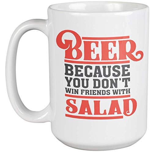 Funny Drinking Quotes Coffee Mug - 15oz Gift for Drinkers