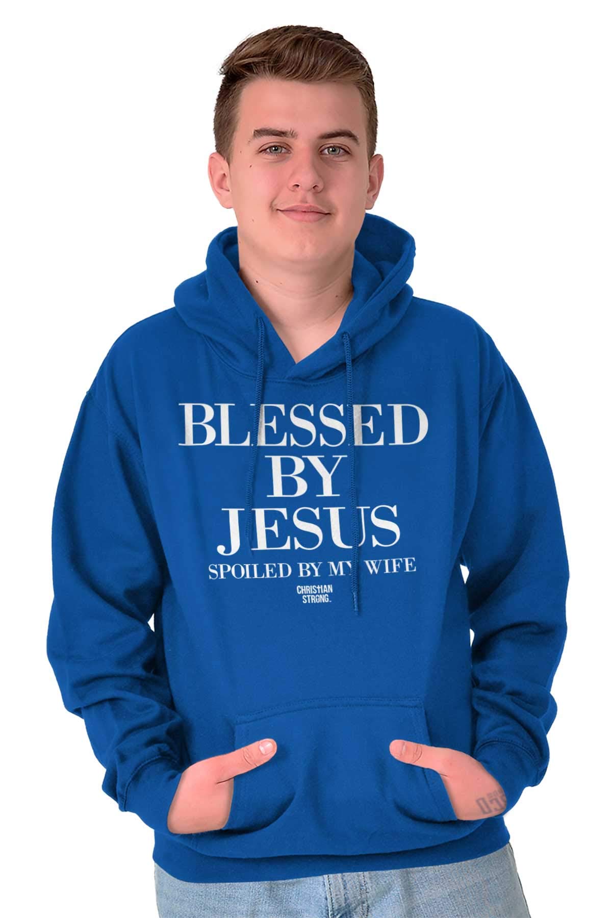 Blessed By Jesus Spoiled By Wife Hoodie - Christian Strong Sweatshirt for Women & Men - Perfect for Church, Bible Study & Casual Wear