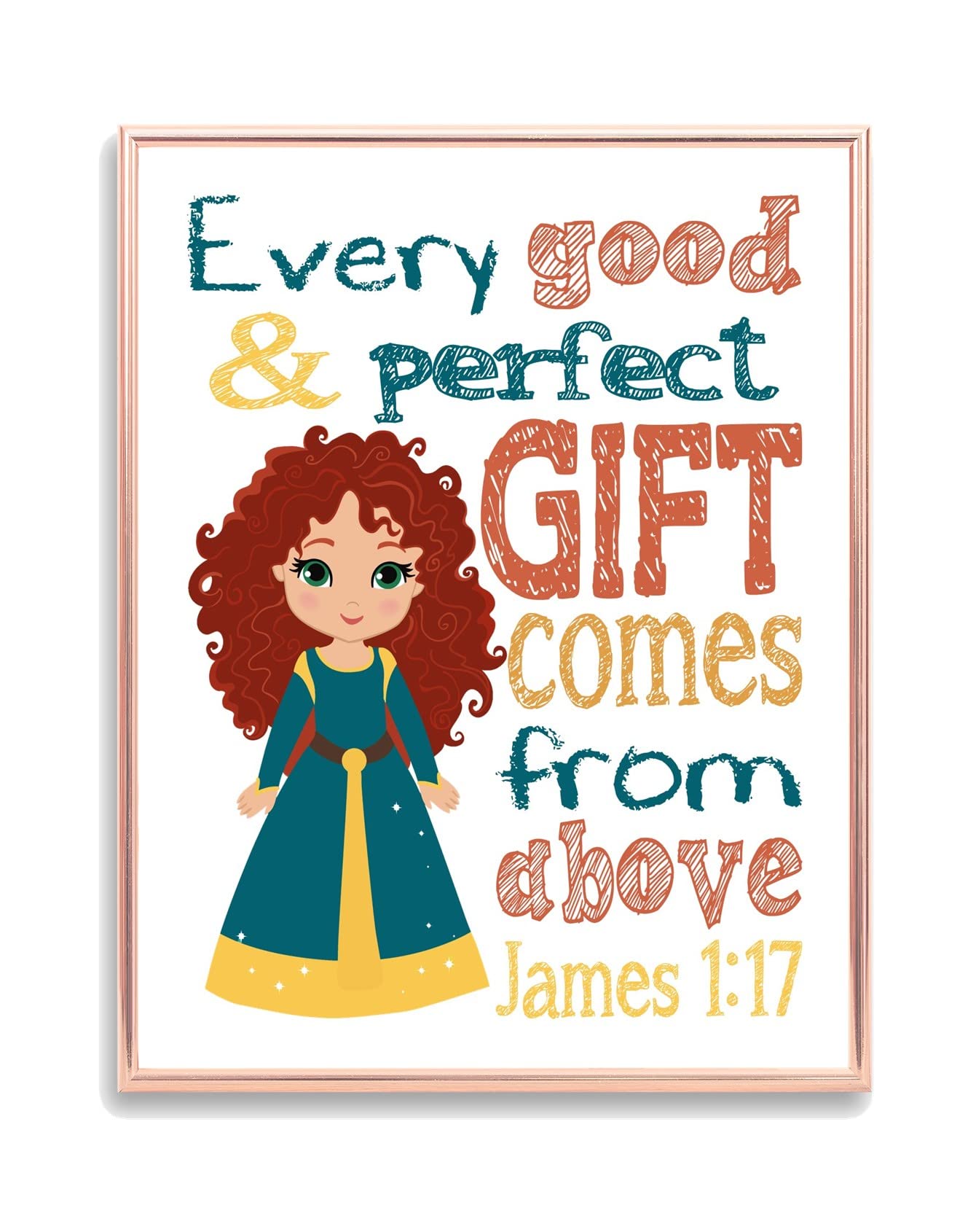 Merida Princess Christian Nursery Decor - James 1:17 Bible Verse Unframed Wall Art Print - 'Every Good and Perfect Gift Comes From Above' - Perfect for Baby Room, Baptism Gift & Sunday School Decor