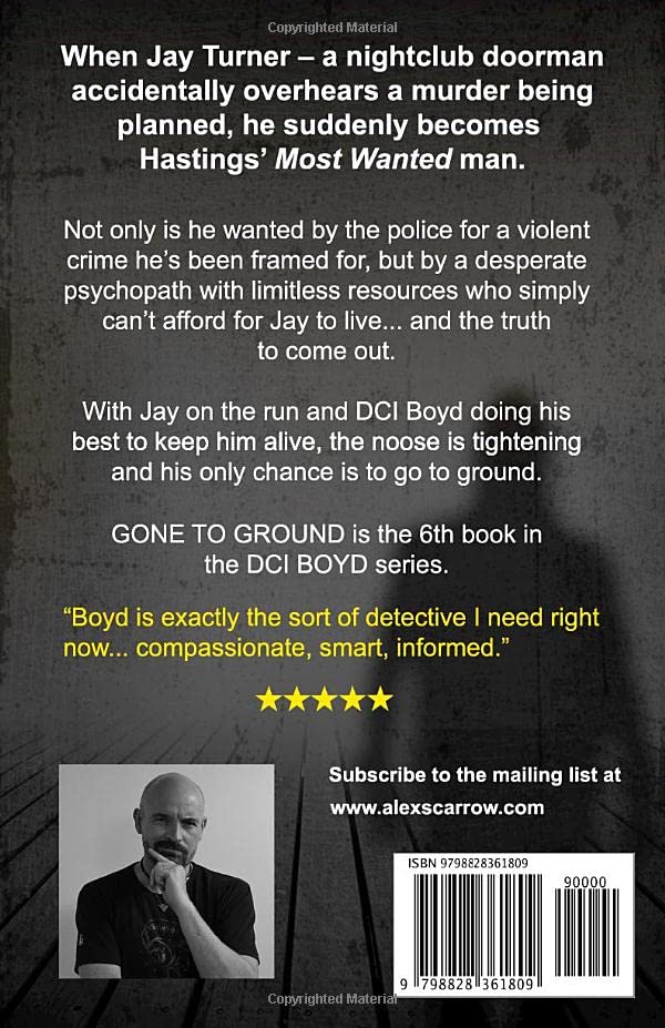 Gone to Ground: A Tense British Crime Thriller - DCI Boyd Crime Series | Detective Novel for Mystery Lovers | Perfect for Book Clubs & Crime Fiction Enthusiasts