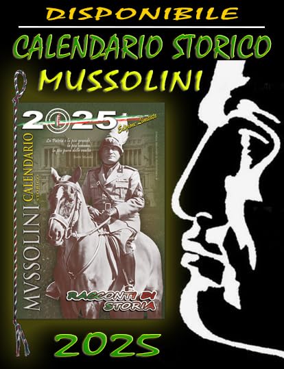 Mussolini Historical Calendar 2025 - 32 Page Italian History Storybook with Cover Flap | Perfect for History Buffs, Classrooms & Collectors