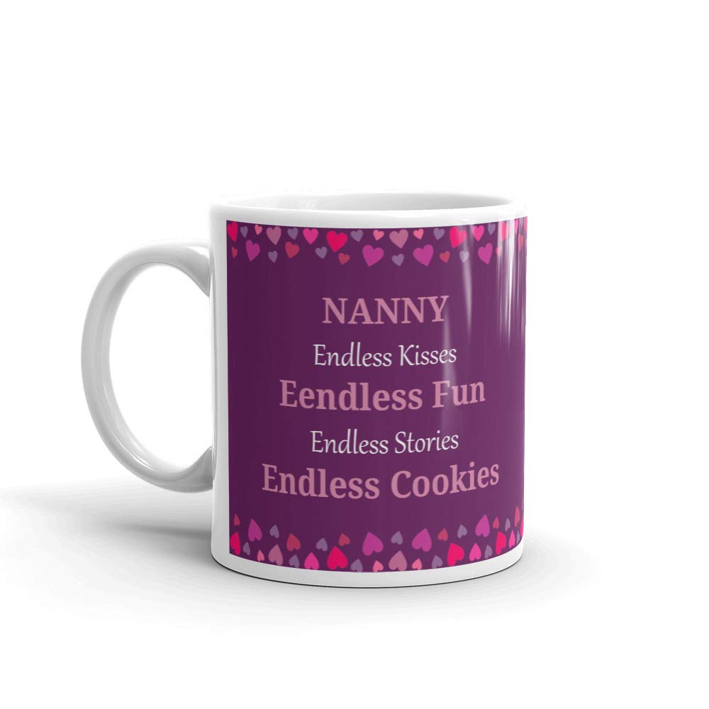 Funny Mother's Day Gift - 11 oz Ceramic Coffee Tea Mug with 'Nanny's Love is Endless Kisses' Design, Perfect for Office, Work & Home Use
