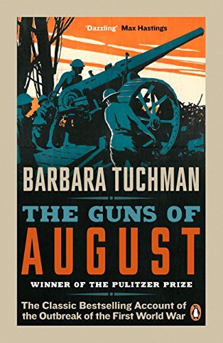 The Guns of August by Barbara Tuchman | World War I History Book | Perfect for History Enthusiasts & Students | Great for Book Clubs & Academic Studies