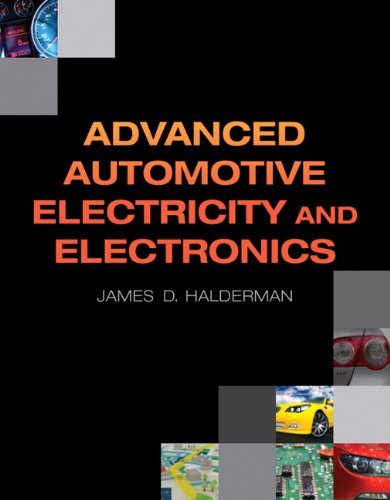 Automotive Electrical Systems & Electronics Book by James D. Halderman | Advanced Car Wiring & Circuit Guide for Mechanics & DIY Enthusiasts | Perfect for Auto Repair Shops & Engineering Students
