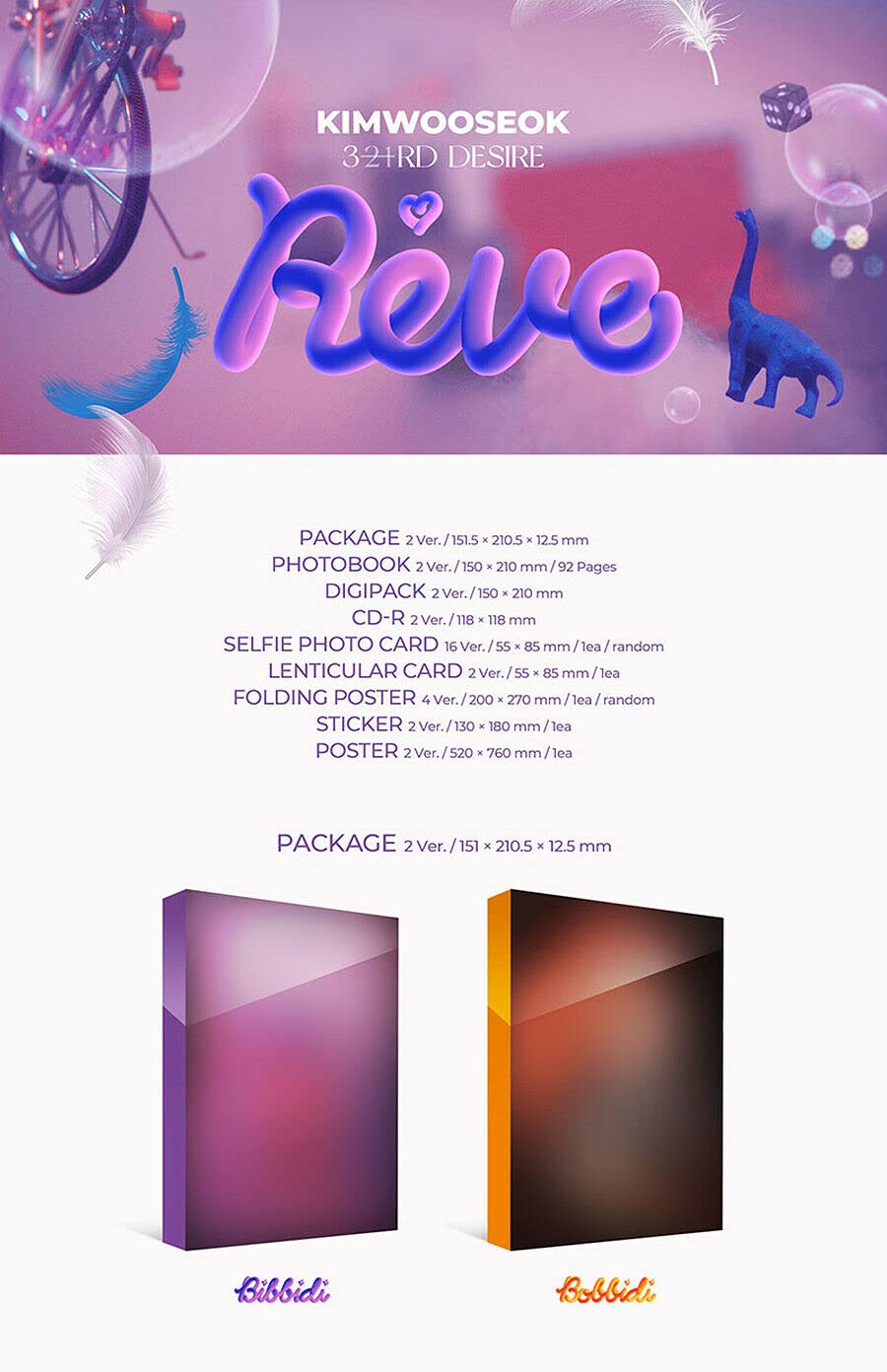 KIM WOOSEOK [REVE] 3rd Desire Album (BIBBIDI + BOBBIDI SET) - 2CDs, 1 Folded Poster (Limited Edition), 2 Photo Books, 2 Selfie Photo Cards, 2 Lenticular Cards, 2 Folding Posters, 2 Stickers | K-Pop Collectible for Fans, Gift Idea, Music Enthusiasts