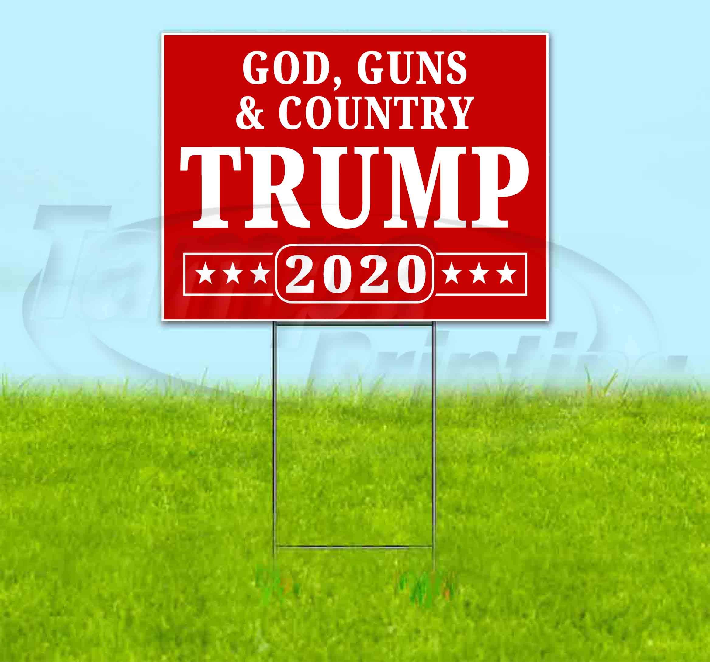 Trump God Guns & Country Yard Sign 18x24