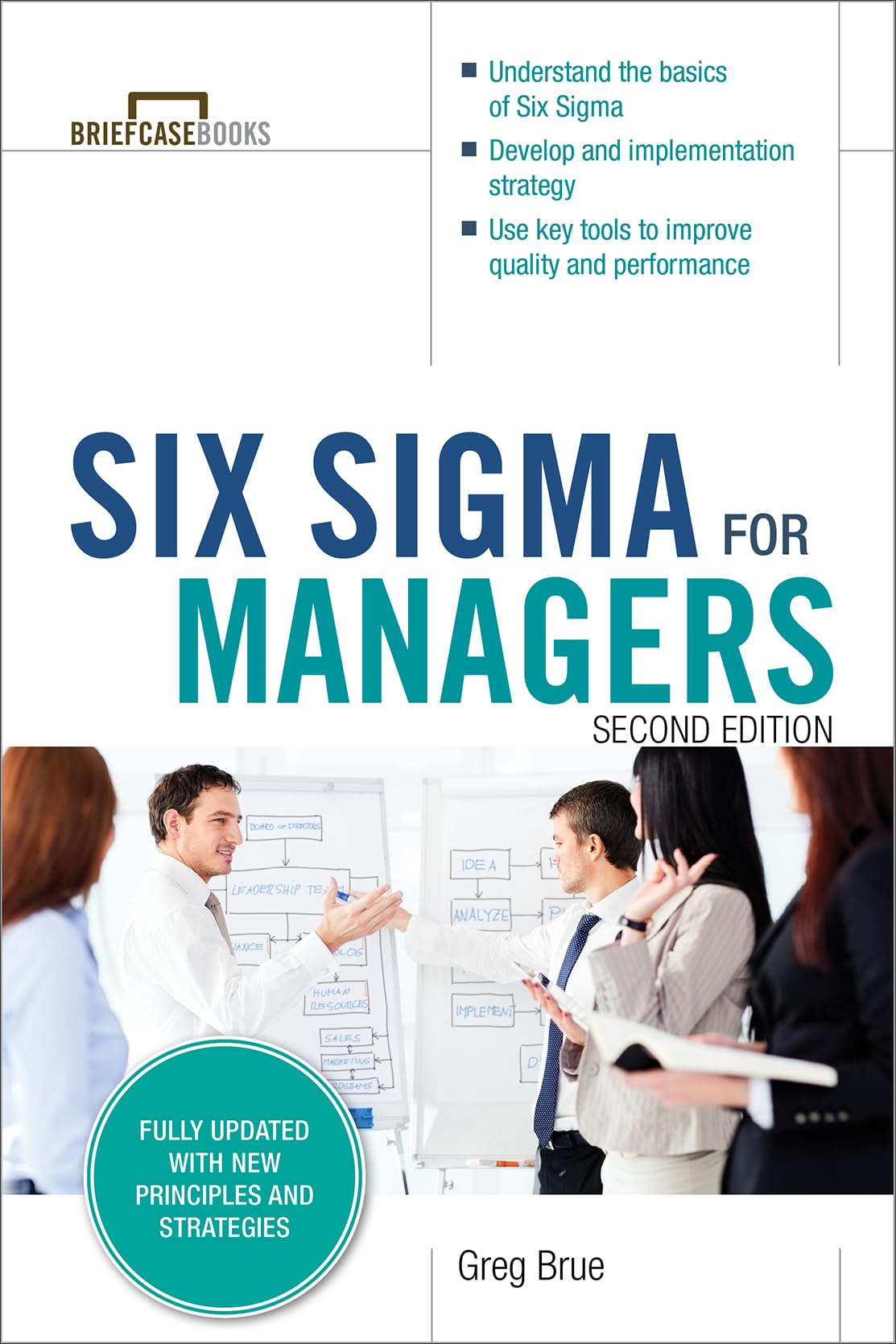 Six Sigma for Managers, Second Edition - Briefcase Books Series | Business Process Improvement Guide for Leaders | Perfect for Corporate Training & Quality Management