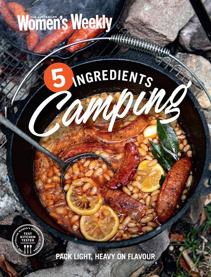 5-Ingredient Camping Cookbook - Easy Outdoor Recipes for Camping & Hiking | Australian Women's Weekly | Perfect for Backpacking, RV Trips & Family Campouts