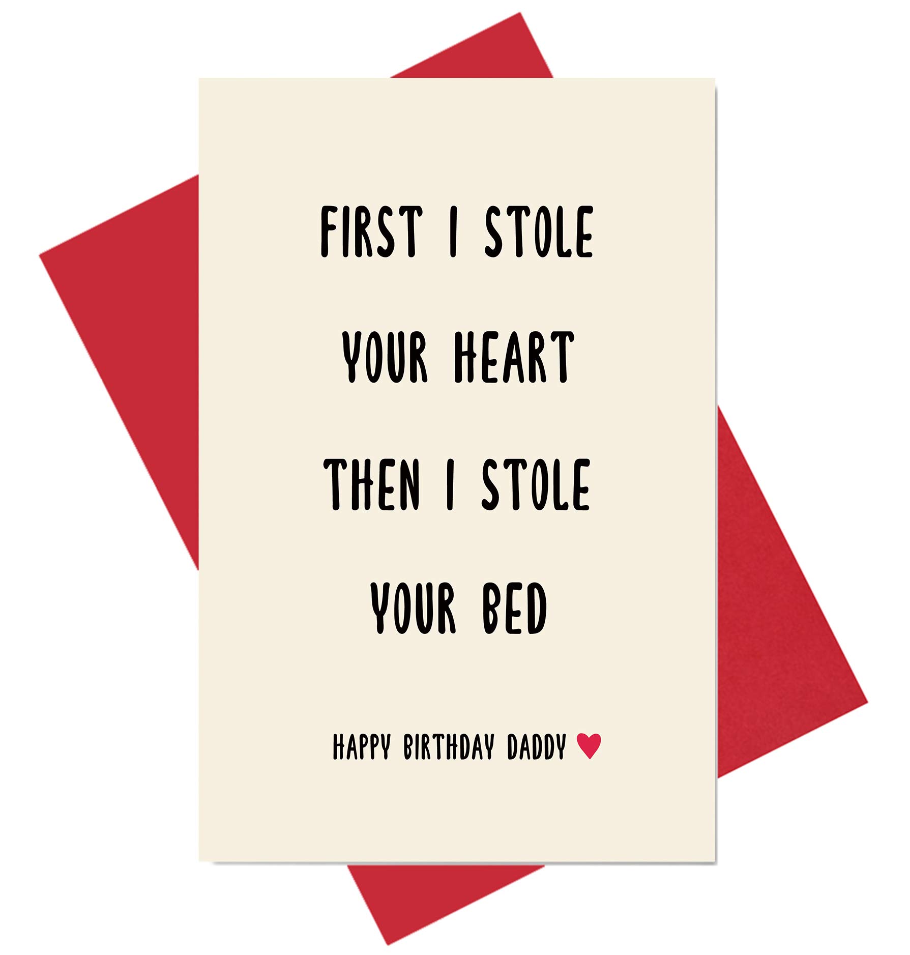 Funny Birthday Card for Dad - Humorous Daddy Birthday Greeting Card with 'Stole Your Heart' Design - Perfect for Father's Day, Dad's Birthday & Special Occasions