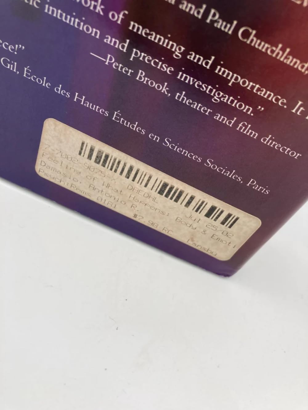 The Feeling of What Happens: Body and Emotion in Consciousness - Neuroscience Book for Psychology Students & Mental Health Professionals (Perfect for Research & Self-Study)