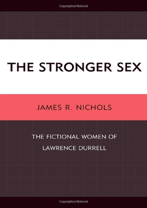 Strong Female Characters in Lawrence Durrell's Novels | Literary Fiction Books for Women | Perfect for Book Clubs & Feminist Literature Studies