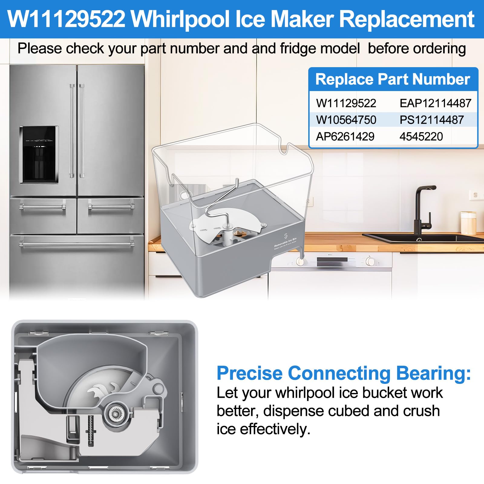Upgraded W11129522 Refrigerator Ice Bucket Replacement - Compatible with Whirlpool, KitchenAid Ice Maker Models W10564750, KFIV29PCMS03, KRMF706ESS05, KRFF707ESS01 - Removable Ice Bin for Easy Cleaning - Perfect for Kitchen, Office, and Commercial Use