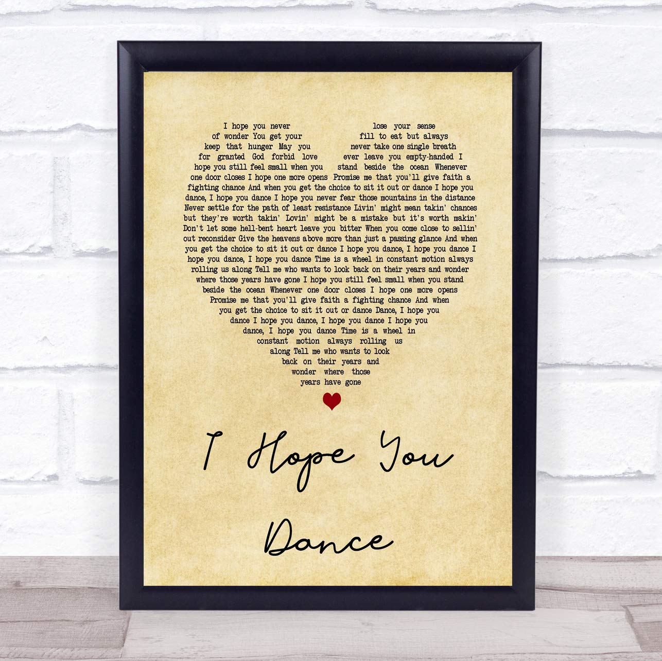 I Hope You Dance Vintage Heart Song Lyric Quote Print - Perfect for Wall Art, Home Decor, and Gift Giving