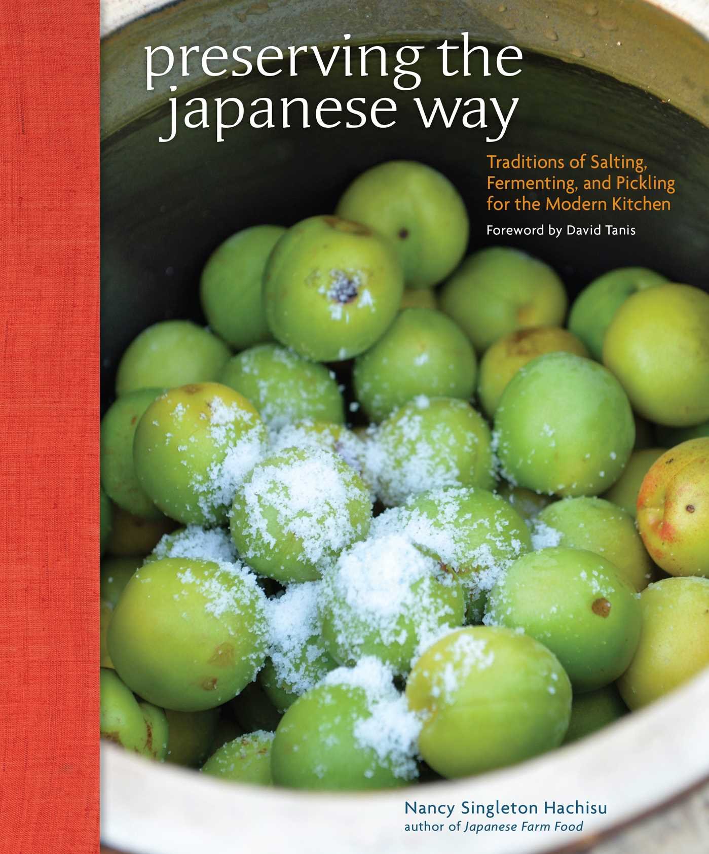 Japanese Food Preservation: Traditional Salting, Fermenting & Pickling Techniques for Modern Kitchens | Homemade Pickles, Kimchi & Fermented Recipes