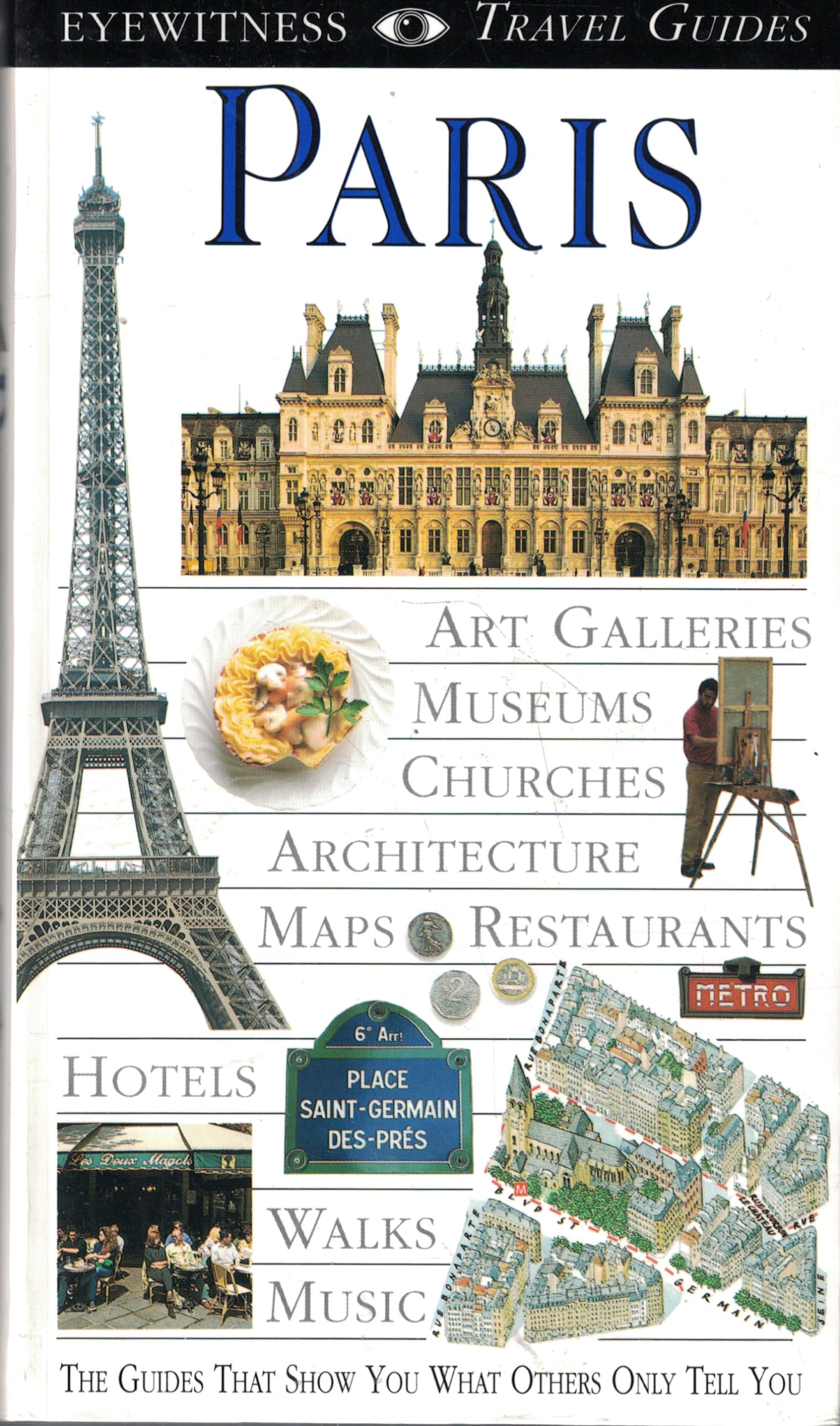 Paris Travel Guide by Eyewitness | Explore Top Attractions, Hotels & Dining | Perfect for Tourists & Vacation Planning