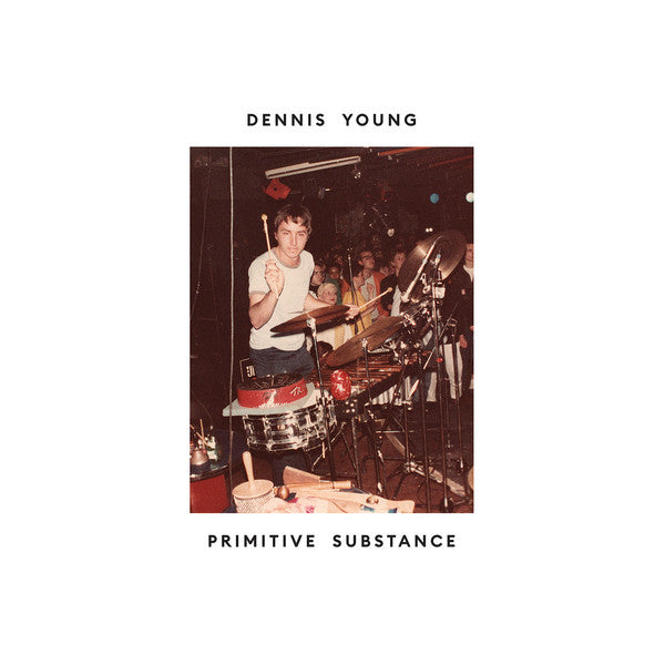 Dennis Young Primitive Substance Vinyl LP Record - Mint Condition (M) - Limited Edition Compilation for Music Collectors & Audiophiles - Perfect for Home Listening & DJ Sets