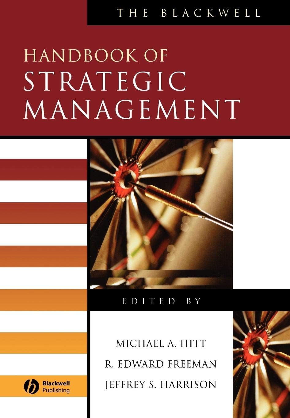 The Blackwell Handbook of Strategic Management - Essential Guide for Business Leaders, MBA Students & Entrepreneurs | Improve Decision Making, Competitive Strategy & Organizational Growth