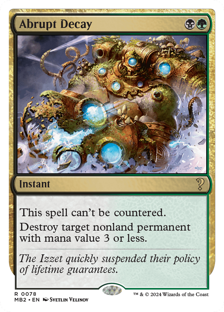 Abrupt Decay White Border MTG Card - Mystery Booster 2 Edition | Magic: The Gathering MTG Modern & Commander Deck Upgrade