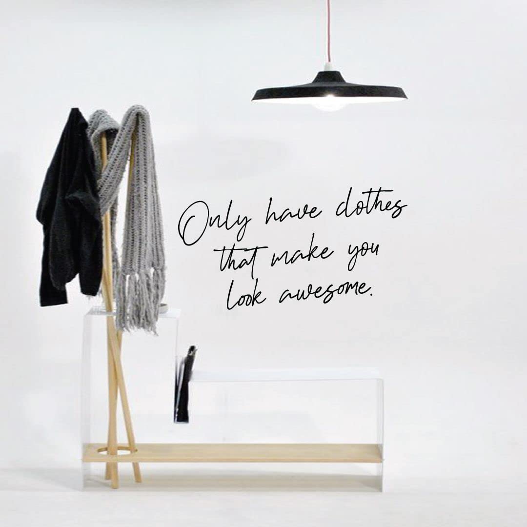 Stylish Closet Quotes Vinyl Wall Art Decal - 22x30 Inch Inspirational Dressing Room Decor for Wardrobe, Cabinet & Home Organization | Perfect for Bedroom, Walk-in Closet and Fashion Lover's Space
