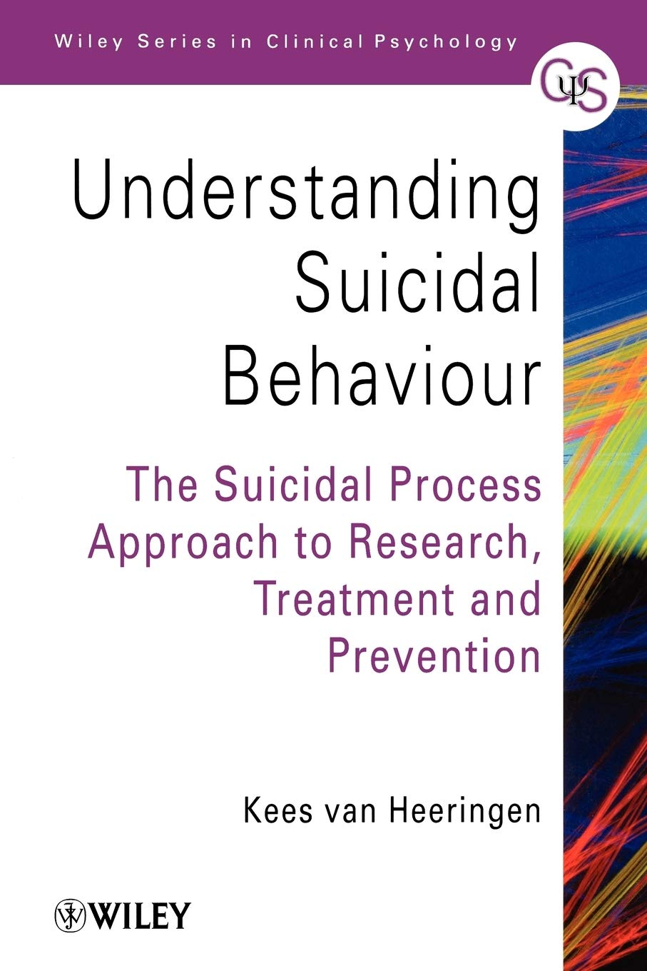 Understanding Suicidal Behavior: Research, Treatment & Prevention Strategies | Clinical Psychology Book for Therapists & Mental Health Professionals | Essential Resource for Suicide Prevention Programs