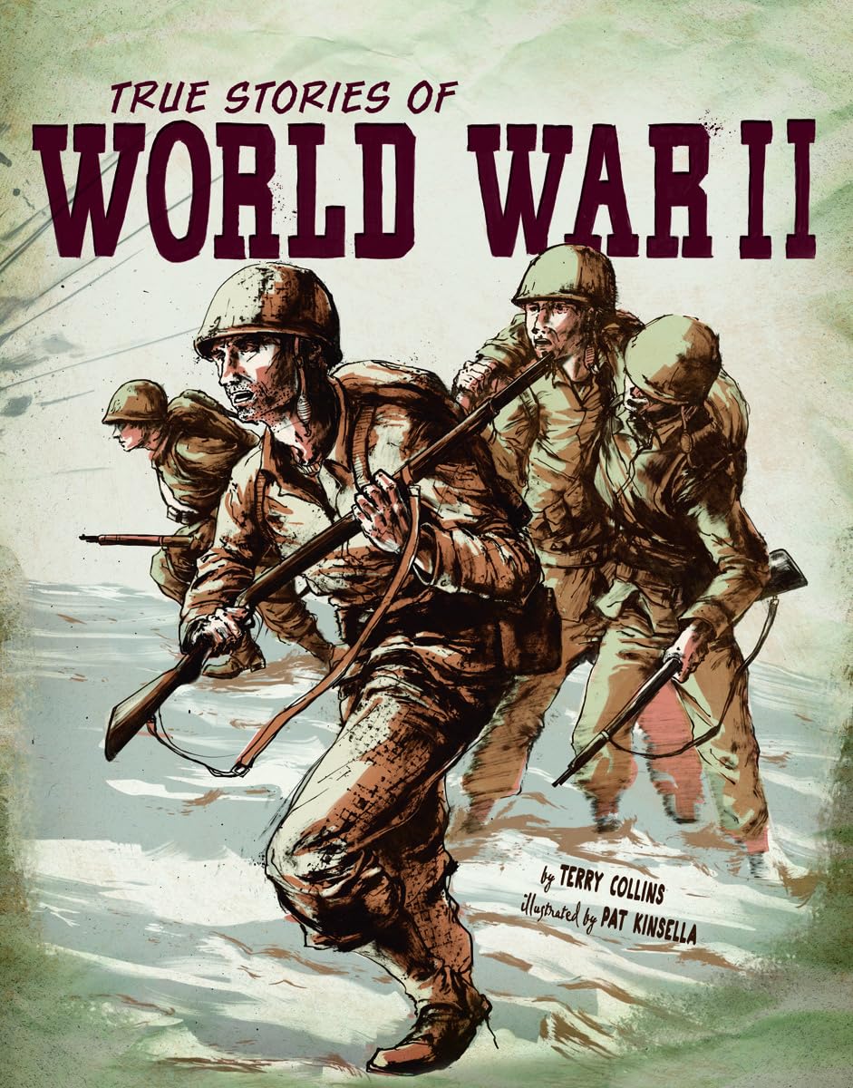 True Stories of World War II - Historical Nonfiction Book | Stories of War & Heroism | Perfect for History Buffs, Students & Military Enthusiasts