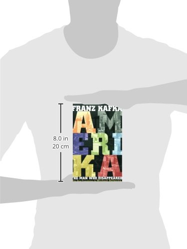 America: The Man Who Disappeared - Franz Kafka's Classic Novel (New Restored Text Translation) | Perfect for Book Clubs & Literature Studies