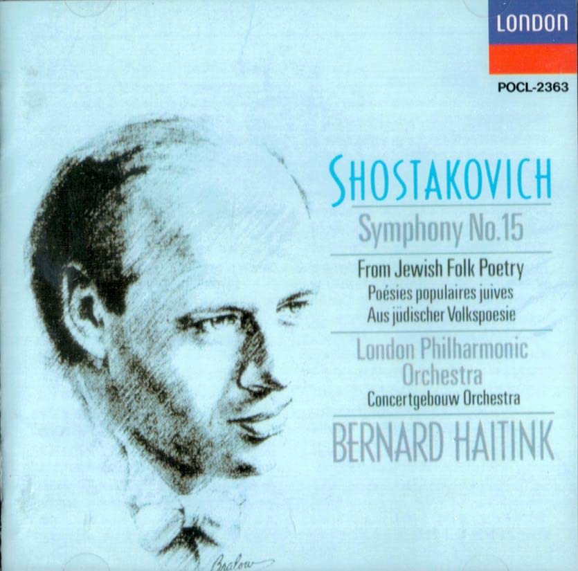 Shostakovich Symphony No. 15 & From Jewish Folk Poetry Op. 79 & 141 - Classical Music CD for Study, Relaxation & Concert Enjoyment