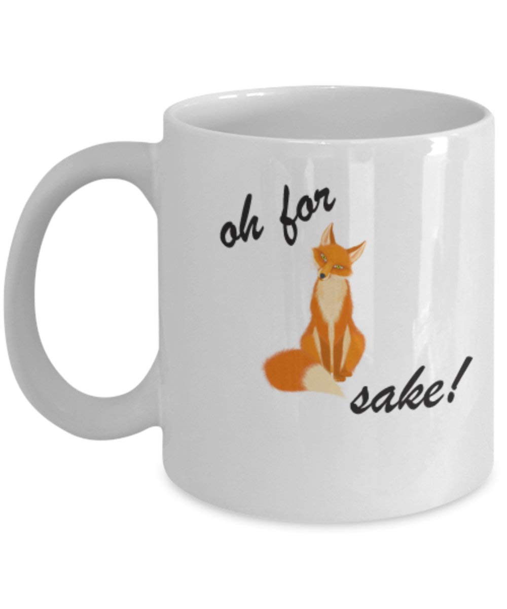 Funny 'Oh For Fox Sake' Coffee Mug 11oz - Insulated Ceramic Cup for Office, Home & Gifts - Perfect for Coffee, Tea & Hot Beverages