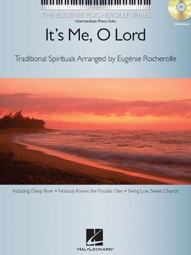 Eugenie Rocherolle's 'It's Me O Lord' BK/CD - Intermediate Piano Solo Sheet Music (2007) | Perfect for Piano Lessons, Recitals & Worship Services
