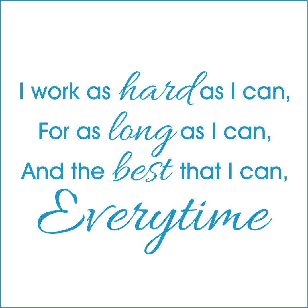 Motivational Vinyl Quote Wall Decal - 'I Work as Hard as I Can, for as Long as I Can' - Large Size (12x36 inches) - Azure Blue - Perfect for Home Office, Gym & Workspace Inspiration