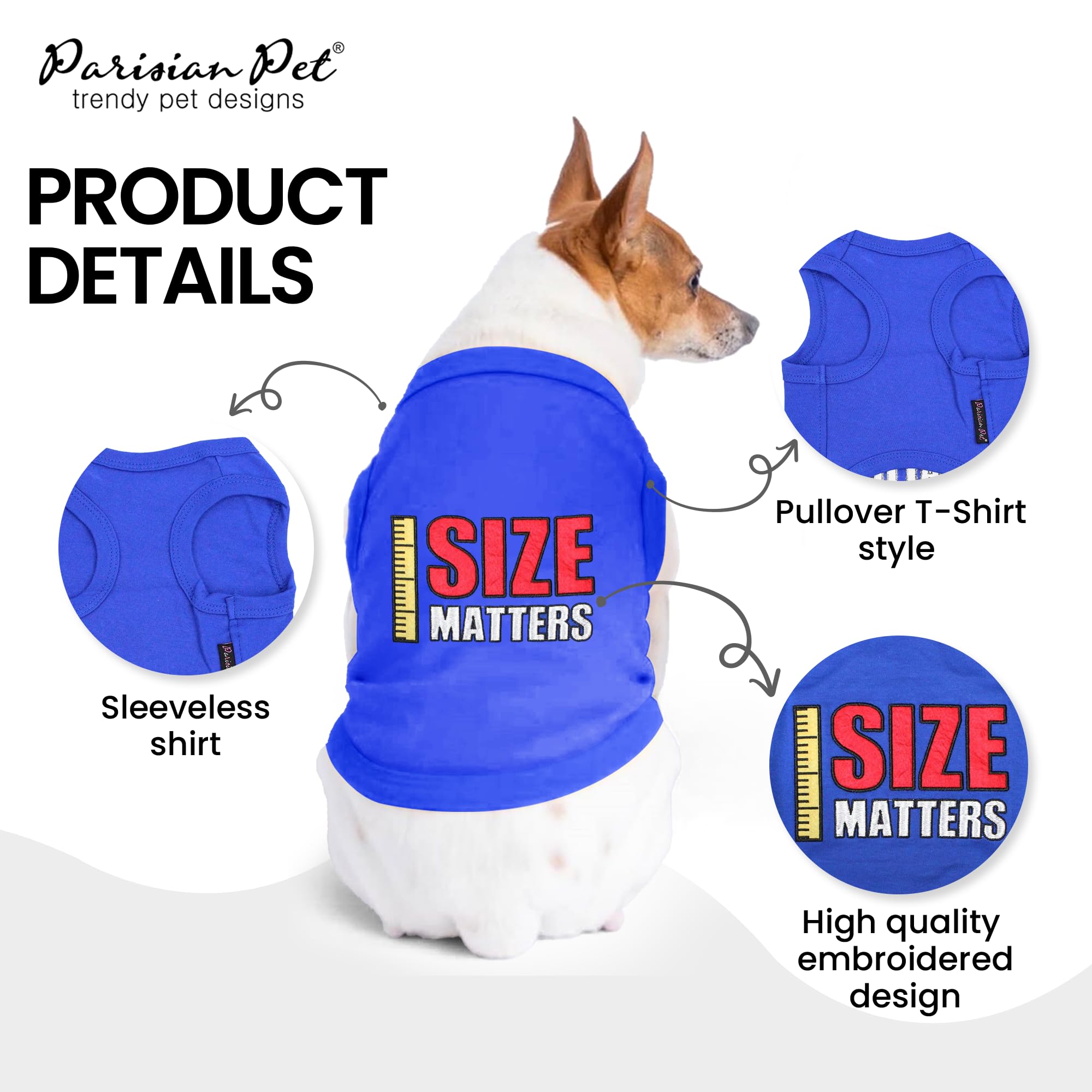 Parisian Pet Dog T-Shirt - Embroidered 'Size Matters' Cotton Sleeveless Tee - Lightweight & Machine Washable Dog Clothes for Small Dogs (XS) - Perfect for Summer Walks & Outdoor Adventures