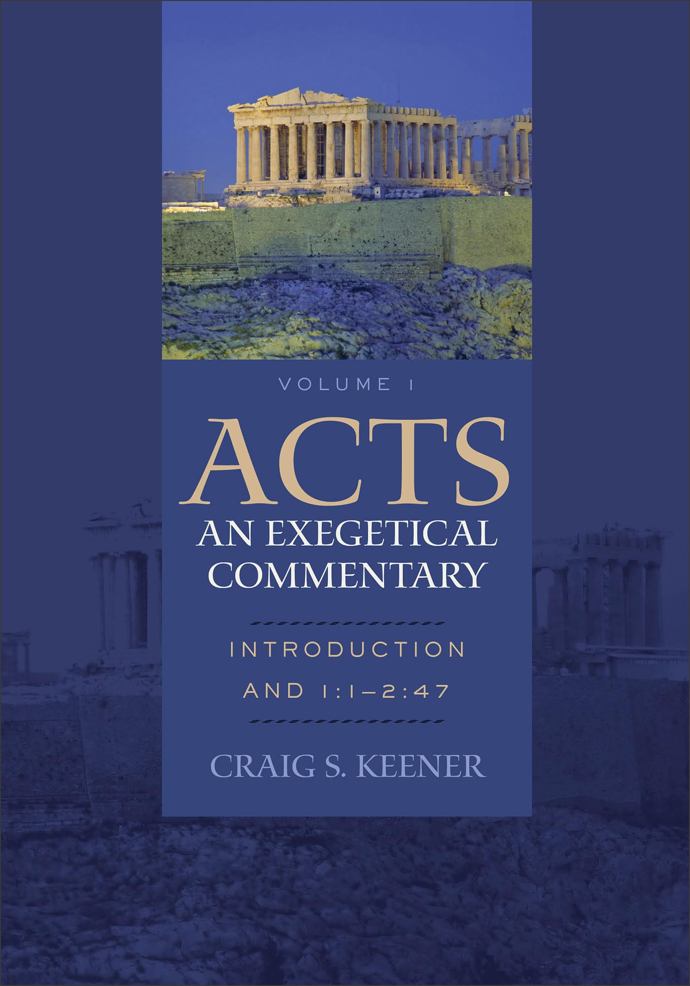 Acts: An Exegetical Commentary - Volume 1 (Acts 1:1-2:47) | Comprehensive Cultural & Contextual Bible Study | Perfect for Pastors, Theologians & Biblical Scholars | In-Depth Analysis of the Book of Acts for Sermon Preparation & Academic Research